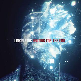 LINKIN PARK: WAITING FOR THE END