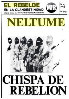 MIR newspaper El Rebelde saying; Neltume, Spar...