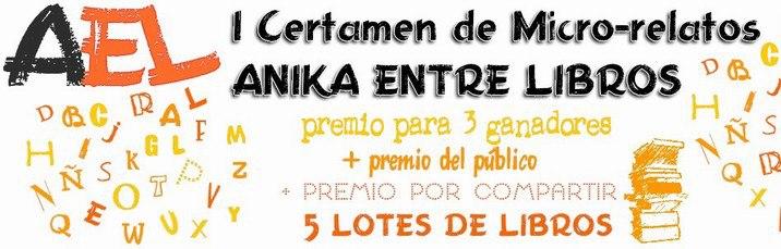 I Certamen de microrelatos de Änikaentrelibros.