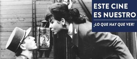 este-cine-es-nuestro-lo-que-hay-que-ver