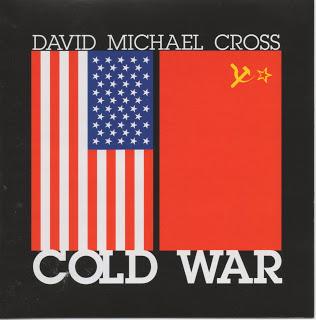 DAVID MICHAEL CROSS - COLD WAR
