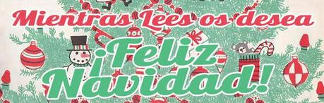 Desde Mientras Lees os deseamos una muy Feliz Navidad Desde Mientras Lees os deseamos una muy Feliz Navidad