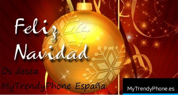 Feliz Navidad os desea MyTrendyPhone España
