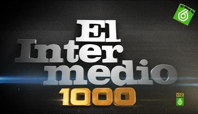 El Intermedio 17/12/2012. PROGRAMA 1000