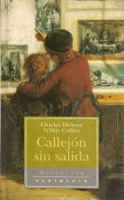 'Callejón sin salida', de Charles Dickens y Wilkie Collins
