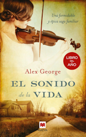 El sonido de la vida de Alex George