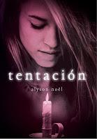 Los Inmortales #4. Tentación, de Alyson Noël.