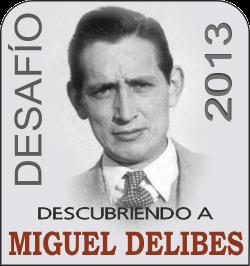 Desafío descubriendo a Miguel Delibes