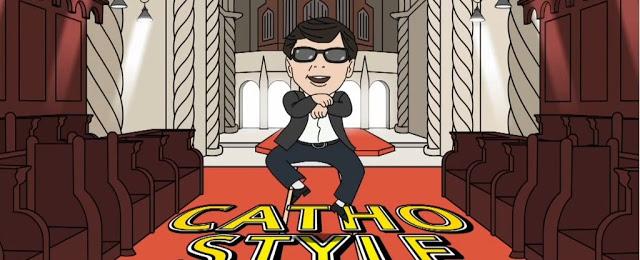 El Cathólic Style [parodiando católicamente el Gangnam Style].
