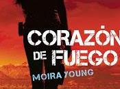 Reseña Corazón Fuego, Moira Young