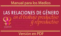 Las relaciones de género en el trabajo productivo y reproductivo