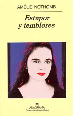 Estupor y temblores (Anagrama)