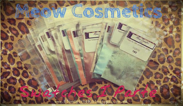 Mis pigmentos de Meow Cosmetics [I PARTE]