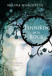 Finnikin de la Roca (Lumatere Chronicles, #1)