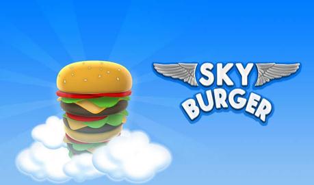 SKY BURGER: ¿hasta donde puede llegar tu hamburguesa?