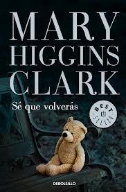 Se que volverás-Mary Higgins Clark