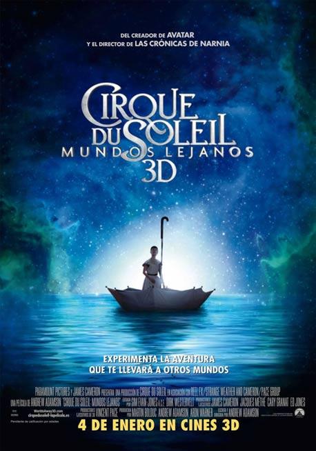 En profundidad: Cirque Du Soleil, Mundos Lejanos 3D