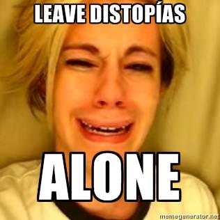 En 2013 líbrame Señor...