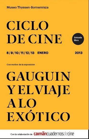 El Thyssen-Bornemisza organiza un ciclo de cine en torno a la exposición “Gauguin y el viaje a lo exótico”