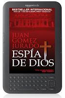 El espía de Dios, Juan Gómez-Jurado