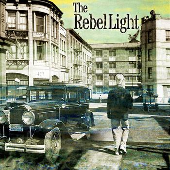 The Rebel Light – The Rebel Light (2012)