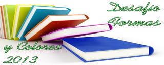 Desafios 2013 [14]: Desafio Formas y Colores 2013