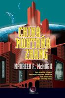 'China Montaña Zhang', de Maureen F. McHugh