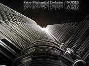 Retro mechanical evolution noises