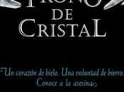 Reseña: Trono Cristal, Sarah Maas