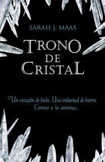 Reseña: Trono de Cristal, de Sarah J. Maas