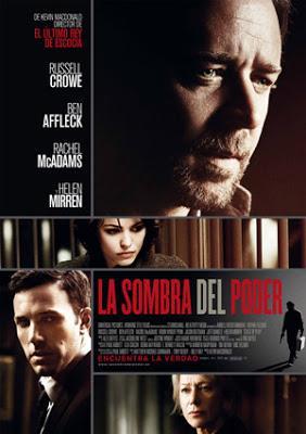 Recomendación de la semana: La sombra del poder (Kevin Macdonald, 2009)