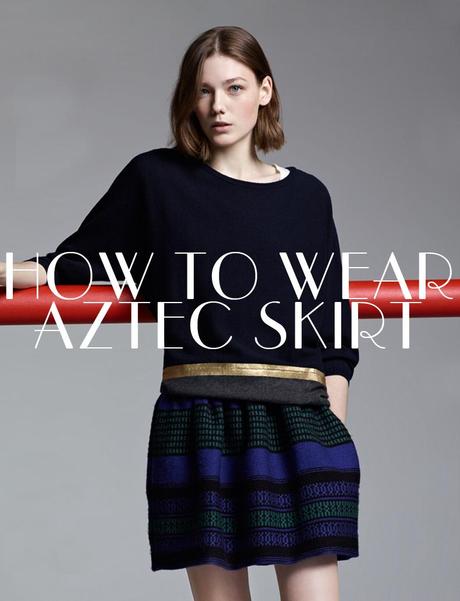 HOW TO WEAR AZTEC SKIRT