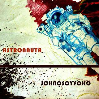 JOHNOSOYYOKO / ASTRONAUTA