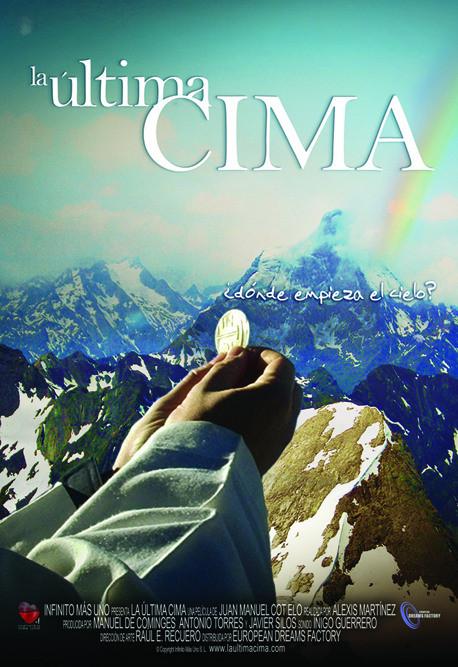 Póster: La última cima (Juan Manuel Cotelo, 2.010)