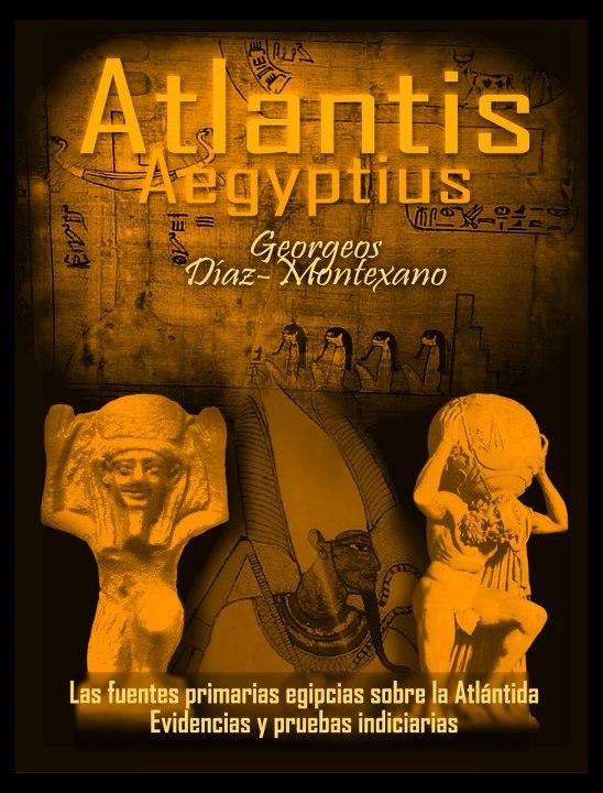 El país de Atlas (Atlantis) en las fuentes egipcias y la guerra contra Egipto.