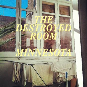 The Destroyed Room – Minnesota (2013)