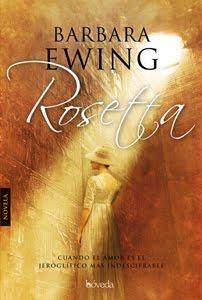 Reseña de Literatura | Rosetta: cuando el amor es el jeroglífico más indescifrable, de Barbara Ewing