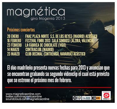 MAGNÉTICA: GIRA 2013