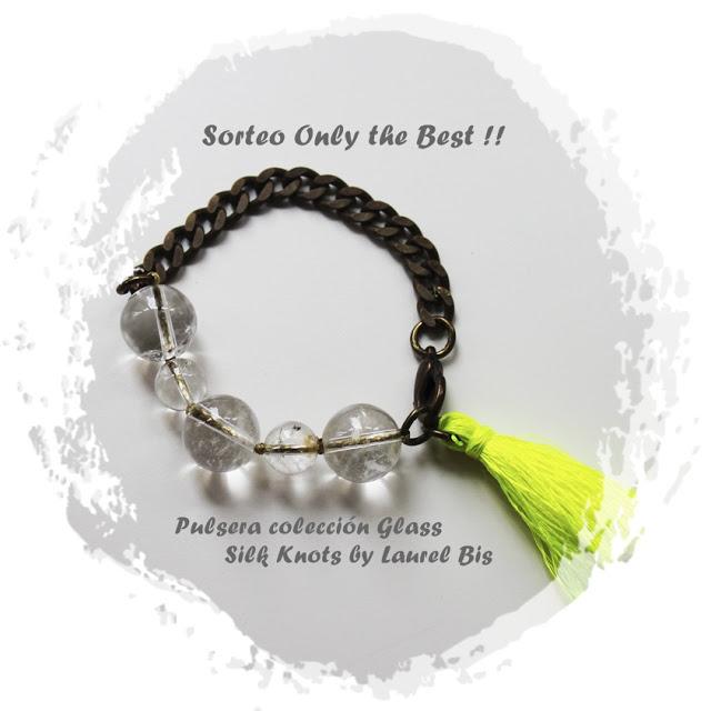 HAPPY BIRTHDAY ONLY !!  SORTEO PULSERA SILK KNOT BY LAUREL BIS
