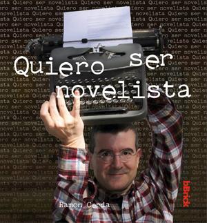 #quiero ser novelista