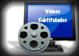 videos subtitulados