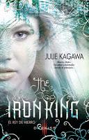 The Iron Fey #1. The Iron King, de Julie Kagawa.