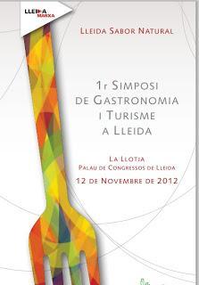 1r. Simposi de Gastronomia i Turisme de Lleida