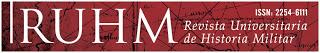 Revista universitaria de Historia Militar