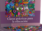Familias inteligentes: Claves Prácticas para Educación (Antonio Ortuño Terriza)