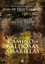 El camino de baldosas amarillas, de Juan de Dios Garduño