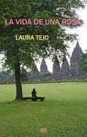 Reseña - La vida de una rosa - Laura Tejo