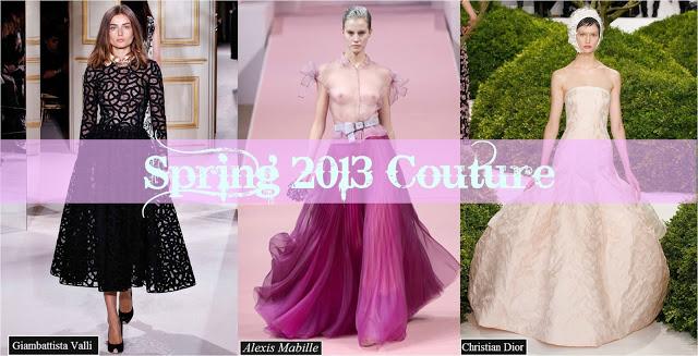 Spring 2013 Couture Report