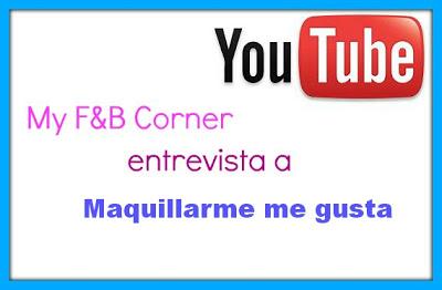 Entrevista a Youtubers: Maquillarme me gusta