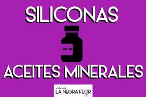 Siliconas y aceites minerales